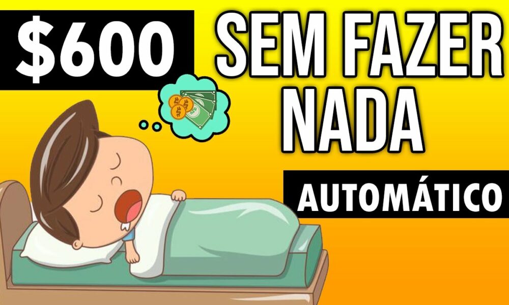 Este NOVO Aplicativo Vai Pagar a Você $600,00  DE GRAÇA - Como Ganhar Dinheiro na Internet