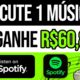 Ganhe $1.041,98 para ouvir músicas do Spotify ($60,85 POR MÚSICA) Como Ganhar Dinheiro Online