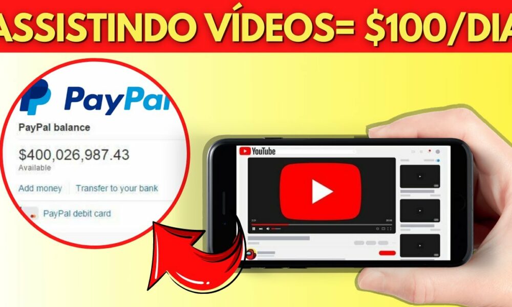 Ganhe dinheiro com o PayPal assistindo vídeos no YouTube - Ganhe $100 por dia online GRATUITAMENTE