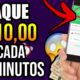 [LANÇOU] SAQUE R$10,00 REAIS A CADA 10 MINUTOS NESSE NOVO SITE SEM PARAR🤑Ganhar Dinheiro na Internet