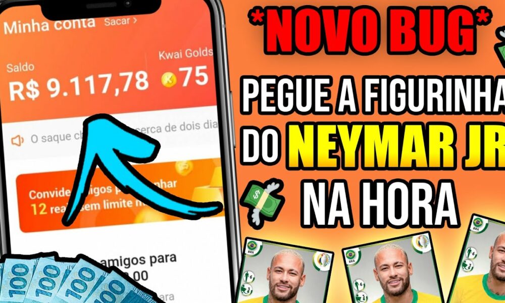 NOVO BUG DO KWAI FAZ VOCÊ PEGAR A FIGURINHA DO NEYMAR NA HORA✅ (FUNCIONA) Ganhar Dinheiro no Kwai