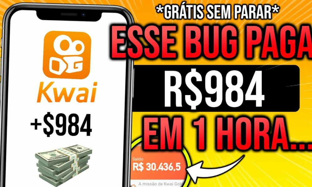 👉USE esse BUG DO KWAI e GANHE $984 EM 1 HORA GRÁTIS 😱sem parar* Como Ganhar Dinheiro no Kwai