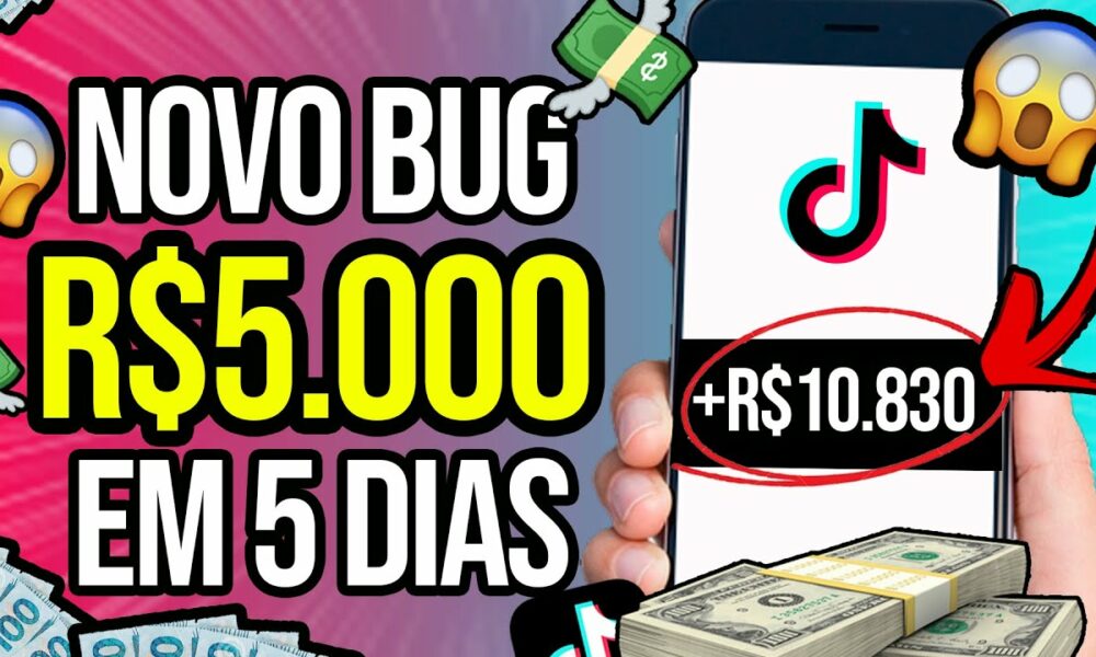 🤑VAZOU UM BUG DO TIKTOK QUE FAZ VOCÊ GANHAR $5MIL em 5 DIAS SEM PARAR/Como Ganhar Dinheiro no TikTok