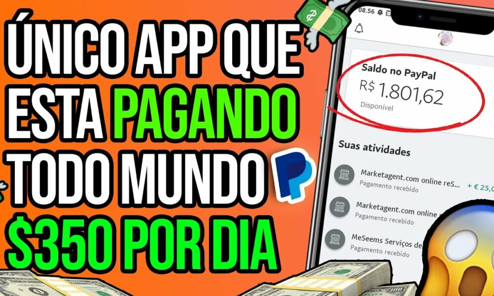 APP PAGANDO $350,00 POR DIA [CORRE] - Como Ganhar Dinheiro na Internet