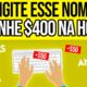 DIGITE ESSE NOME NO GOOGLE E GANHE $400 IMEDIATAMENTE de graça (PROVADO) Como ganhar dinheiro online