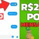 Seja pago $200 por Cada Mensagem que Você Enviar (Como Ganhar Dinheiro na Internet)