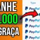 🤑VAZOU NOVO APP Gratuito que PAGA $1.000 em Dinheiro NA HORA de GRAÇA - Ganhar Dinheiro no Paypal