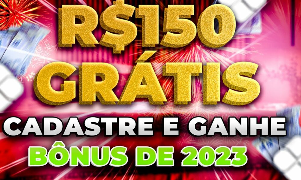 🤑GANHE R$150,00 REAIS NO CADASTRO VIA PIX -NOVO APP PAGANDO POR CADASTRO 2023 -CADASTRE E GANHE 2023