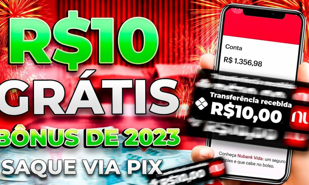 💲GANHE R$10,00 REAIS NO CADASTRO VIA PIX - NOVO APP PAGANDO POR CADASTRO 2023 -CADASTRE E GANHE 2023