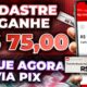 GANHE R$75 REAIS NO CADASTRO VIA PIX -NOVO APP PAGANDO POR CADASTRO 2023 -CADASTRE E GANHE 2023