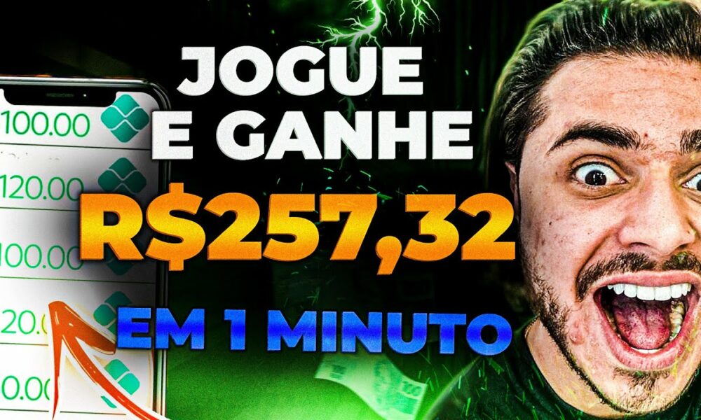 🚨FAÇA ISSO e GANHE $257,32 em 1 MINUTO ✅ JOGO que GANHA DINHEIRO DE VERDADE e Já Pode Sacar NA HORA