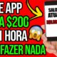 [VAZOU] APLICATIVO GRATUITO QUE PAGA $200 em 1 HORA PARA NÃO FAZER NADA🤑Ganhar Dinheiro na Internet